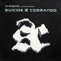 Suicide Commando - Echopark